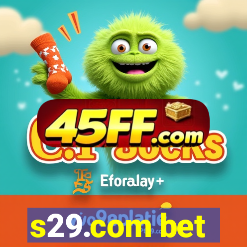 s29.com bet
